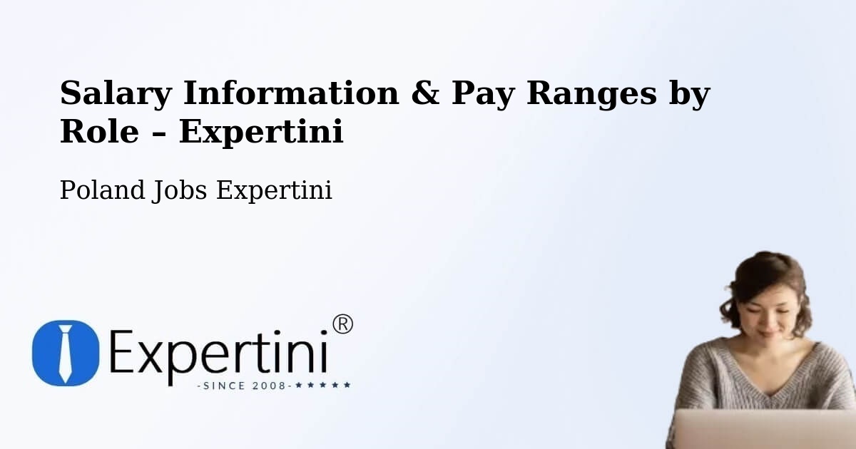 Salary Information & Pay Ranges – Chojnice - Chojnice, Poland Jobs Expertini